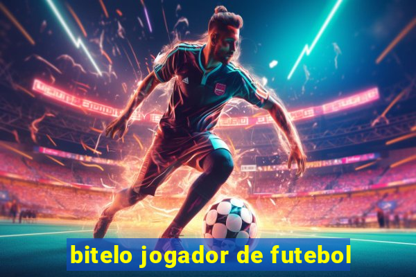 bitelo jogador de futebol